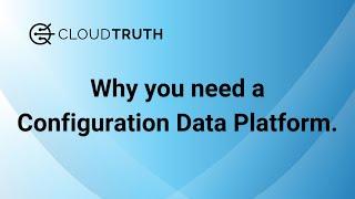 CloudTruth Configuration Data Platform Intro