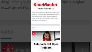 KineMaster For Android version 12 , Not Open problem , Auto back problem , Full unlock free