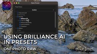 Using Brilliance AI In Presets - ON1 Photo RAW