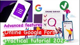 How to create google form-Tutorial for beginners in Urdu/Hindi|Advanced features of Google form 2022