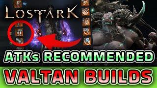 How should I prepare Valtan? - ATK's Recommended builds for all classes