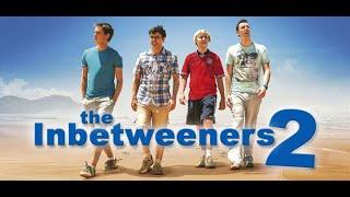 Inbetweeners 2 Full Movie