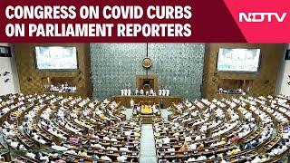 Congress MP Urges Lok Sabha Speaker To Lift Covid Curbs On Journalists Covering Parliament