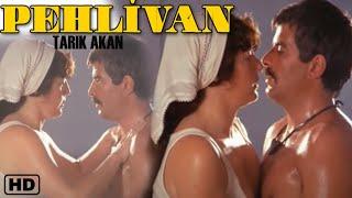 Pehlivan (1984) - Türk Filmi - Tarık Akan & Meral Orhonsay
