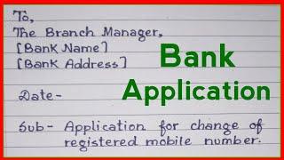 Write an application to change mobile number in bank account | Mobile number change request letter