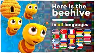 Here is the beehive! | All languages! | Multilanguage Kids Song | Hey Kids Worldwide