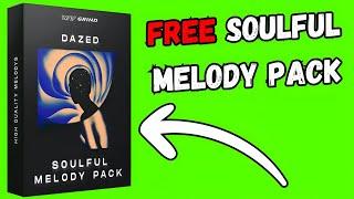 Free Sample Pack || Dazed Soulful Melody Pack || Free Pack By Wavgrind