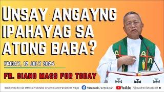"Unsay angayng ipahayag sa atong baba?" - 7/12/2024 Misa ni Fr. Ciano Ubod sa SVFP.