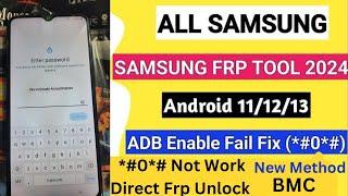 All Samsung Frp Bypass ADB Enable Fail - Without Code *#0*# Android 11/12/13/14 Unlock Tool Free