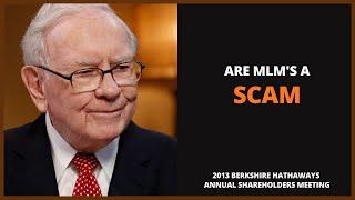 Warren Buffett on MLM's... Are they a Scam? (2013)