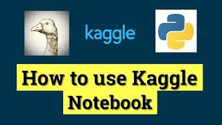 How to use Kaggle Notebook | Kaggle Tutorial | Machine Learning | Data Magic