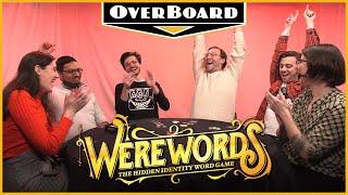 Let's Play WEREWORDS! | Overboard, Episode 18