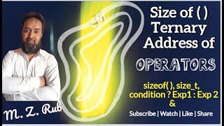 Sizeof, Ternary and Address of operator in C [Lecture 24]