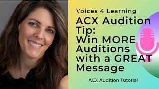 ACX Audition Tip: Win More Auditions with a GREAT Message