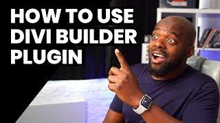 How to use Divi builder plugin