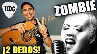 Canción Fácil en Guitarra Acústica con solo DOS DEDOS! (y 4 acordes): ZOMBIE