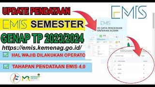 Pendataan EMIS Semester Genap TP 2023 2024 Wajib dilakukan Operator