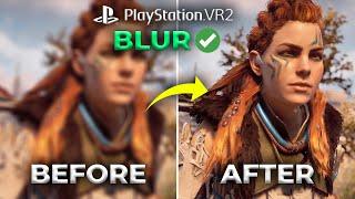 How To Fix Blurry Image On PSVR2 | Blur on PSVR2 FIXED