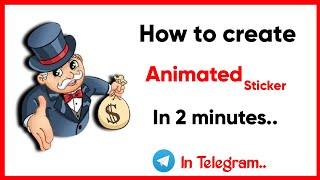 How to Create Animated Sticker in telegram || Android or Any || Learning Bots