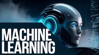 The Future of Humanity: Machine Learning Explained