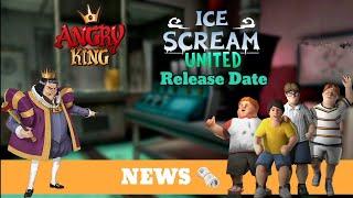 Ice Scream United Release Date | New Keplerians Game Angry King | Special Announcement | Weekly News