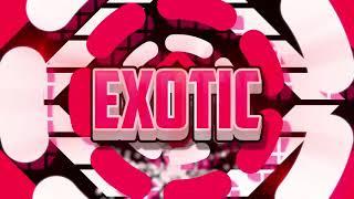 exotic remake original by pyrocatfx|doitfx best! 1liek