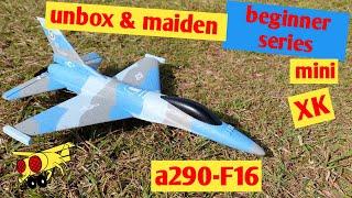 XK A290 F16 Fighter unboxing maiden crash Beginner RTF RC plane jet 3ch WLtoys