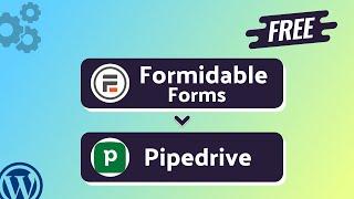 Integrating Formidable Forms with Pipedrive | Step-by-Step Tutorial | Bit Integrations