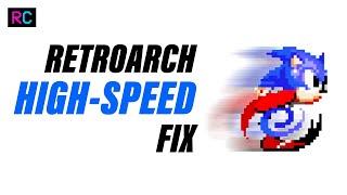RetroArch Running TOO FAST - High-Speed Fix