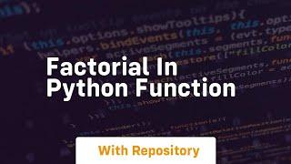 factorial in python function