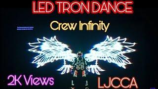 LED TRON Dance | First Time Ever in Ahmedabad, Gujarat | LJCCA EHSAAS | CrewInfinity |TechnoTainment