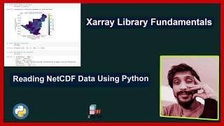 Reading NetCDF (.nc) data with Xarray in Python | For beginners | Python | Xarray| Jupyter notebook
