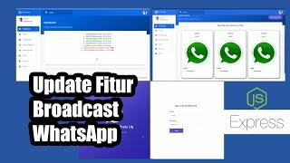 Update Fitur Broadcast WhatsApp di Express.js