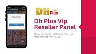 Dh Plus Vip Reseller Panel Available | Whatsapp +968 91043337