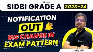 SIDBI Grade A 2023 Notification Out | SIDBI Vacancies & Eligibility | SIDBI Grade A Syllabus 2023