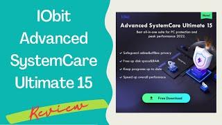 Unlock Your PC's Potential with IObit Advanced SystemCare Ultimate 15 - Review