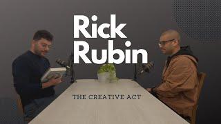 Sobre RICK RUBIN y el libro "The Creative Act"