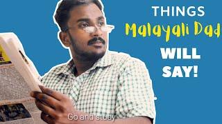 Things Malayali Dad's Say! | TUM with Saurabh Sabu | TheUnfunnyMallu