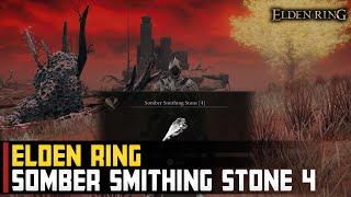 Somber Smithing Stone 4 Location - Elden Ring (Easy to get)