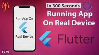 Flutter Tutorial - How To Run App On Real Device & Screen Mirroring Flutter App | 5 Minutes