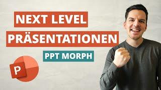 3 Morph-Tipps, mit denen Deine PowerPoint-Präsentation wie ein VIDEO wirkt!