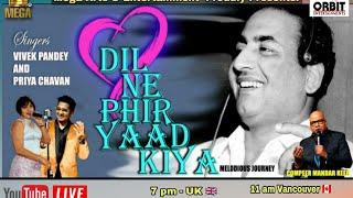 Dil Ne Phir Yaad Kiya 98th Birth Anniversary Special Show By Orbit & Mega Arts & Entertainments UK