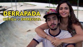  DERRAPADA || Crítica do Filme Sobre Gravidez na Adolescência + Entrevista com Nanda Costa