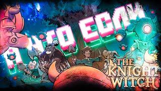 А что если...  The Knight Witch? \ МИР ПОСЛЕ... \ #1 \ Demo