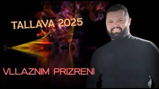 Vllaznim Prizreni - Tallava #2025