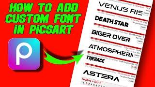 how to add custom font in picsart // picsart me Font kaise add kare