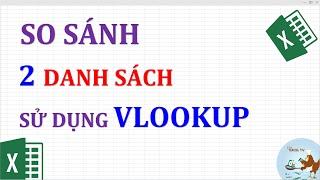 So sánh 2 danh sách sử dụng hàm vlookup trong excel