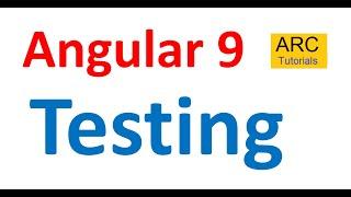 Angular 9 Tutorial For Beginners #67- Angular Testing Tutorial