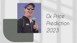 0x Price Prediction 2023, 2025, 2030   Will ZRX go up