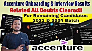 ACCENTURE ONBOARDING & INTERVIEW RESULT UPDATE 2024 || SURVEY MAIL, hr call || OL || SASA,PADA & ASE